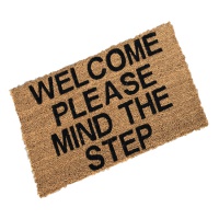 Welcome Please Mind The Step